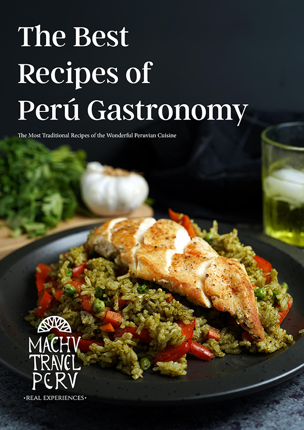 THE BEST RECIPES OF PERU GASTRONOMY